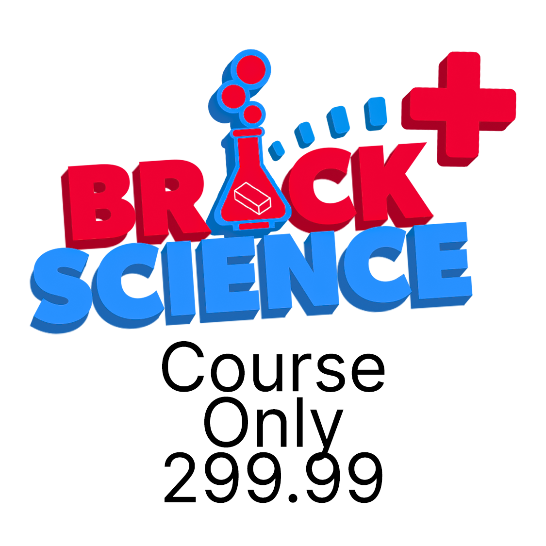 Brick Science PLUS • Course Only